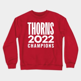 Thorns Champions 12 Crewneck Sweatshirt